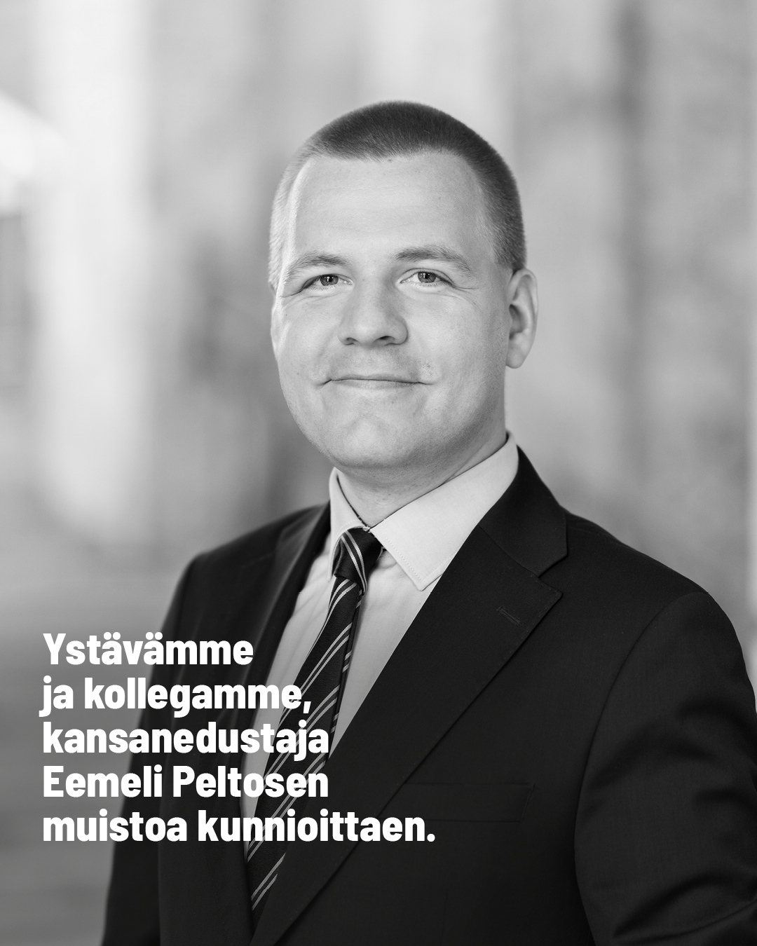 Sosialidemokraatit Nurmijärvellä esittävät syvän osanottonsa Eemelin omaisille ja läheisille.